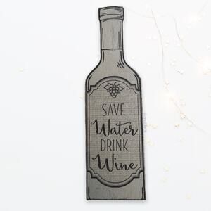 Quill to Paper by Sixtrees Farmhouse Rustic Save Water Drink Wine Wood Decor